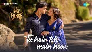 Tu Hai Toh Main Hoon Lyrics Arijit Singh