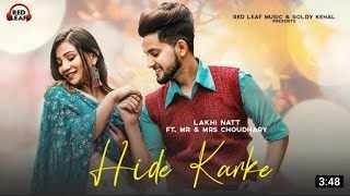 Rakh Lava Tenu Kite Hide Karke Lyrics Lakhi Natt